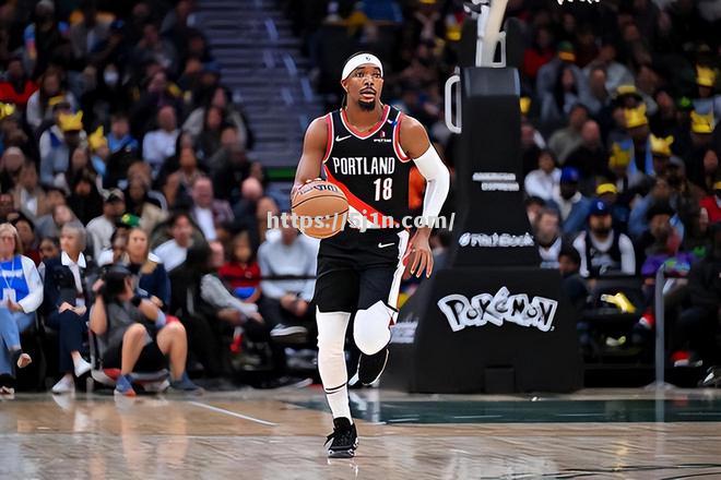 开拓者队边缘选手凭借努力,业绩稳步提升 开拓者队边缘选手凭借努力,业绩稳步提升